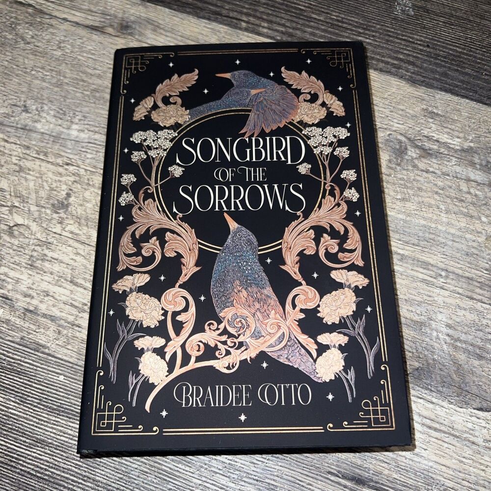 SONGBIRD OF THE SORROWS Braidee Otto Deluxe First Edition hardcover